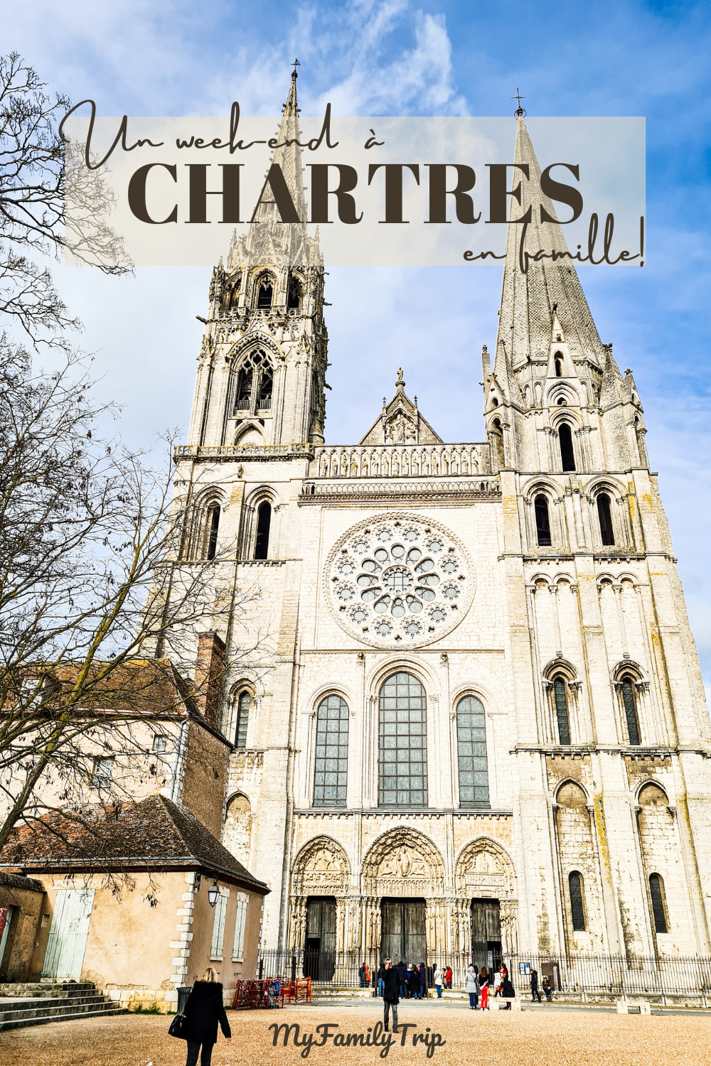 Week-end à Chartres en famille