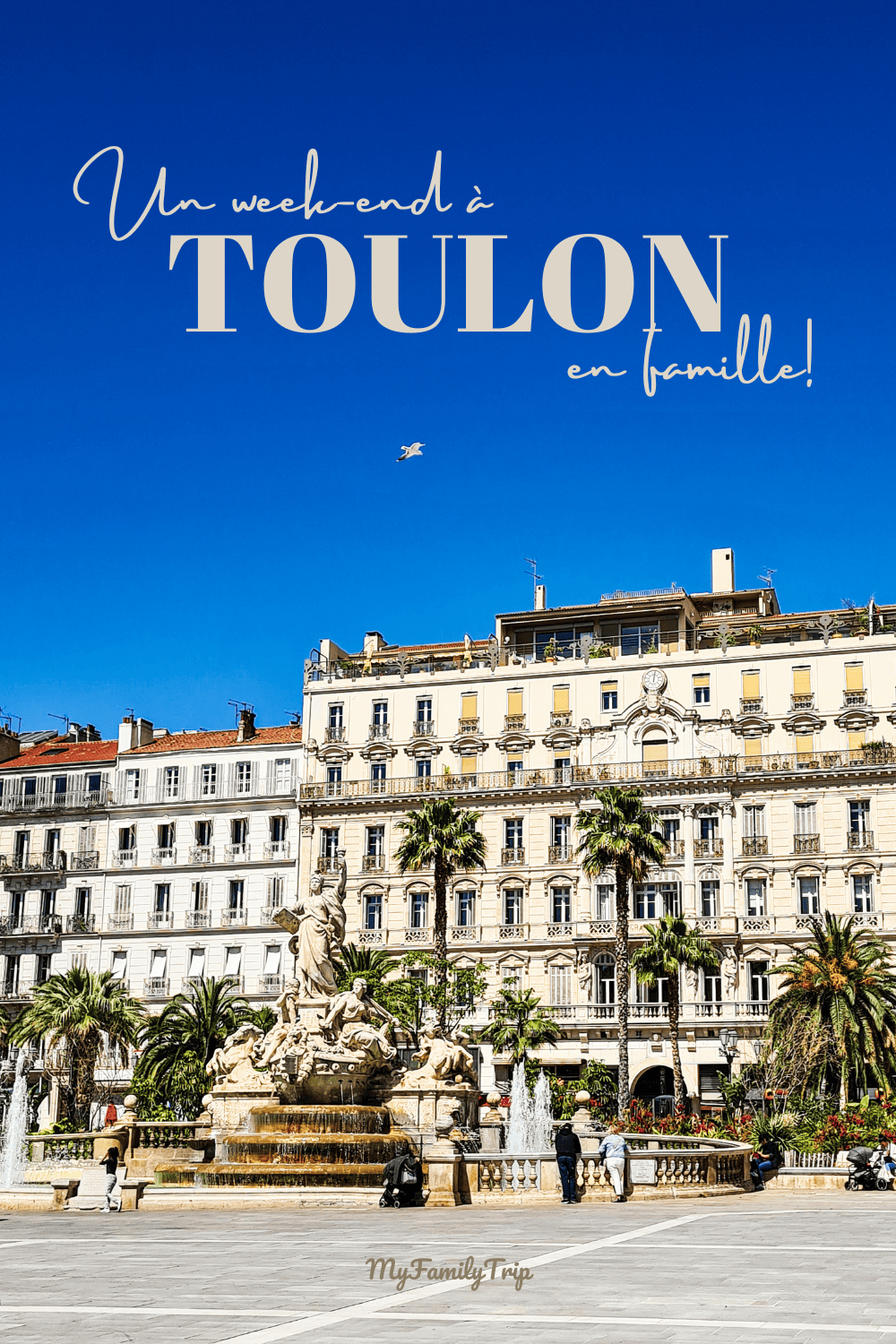 Week end en famille à Toulon: que faire?