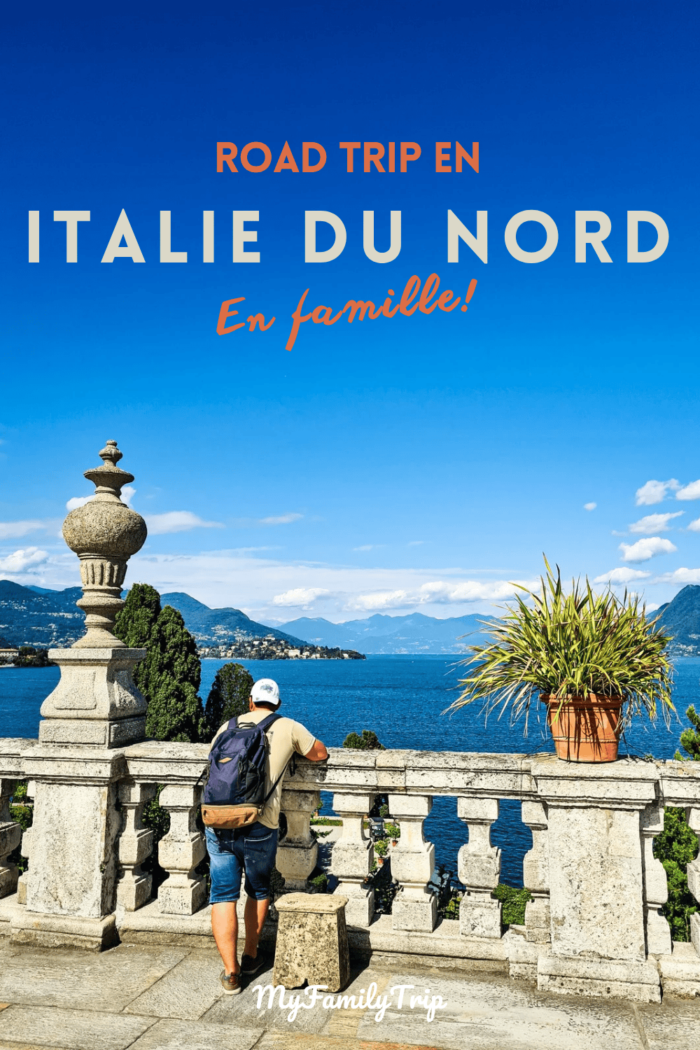 Itineraire Road trip Italie du Nord, entre 5 terres et grands lacs italiens avec des enfants