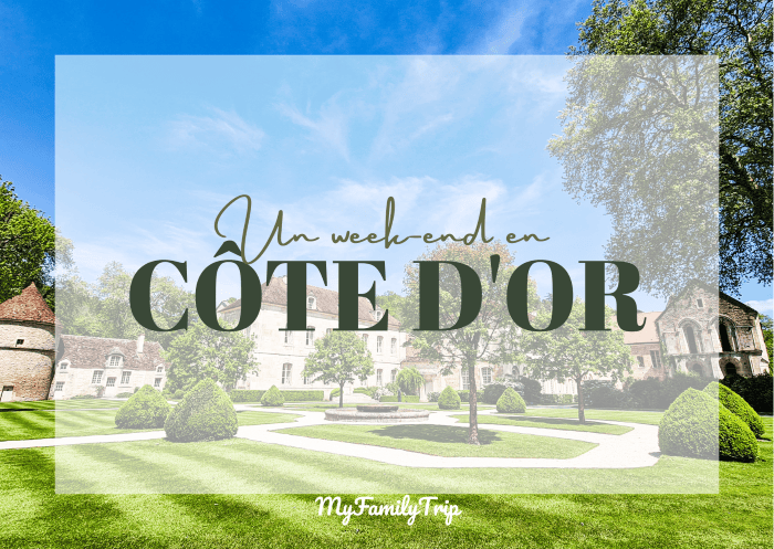 Séjour en Côte d'Or en famille